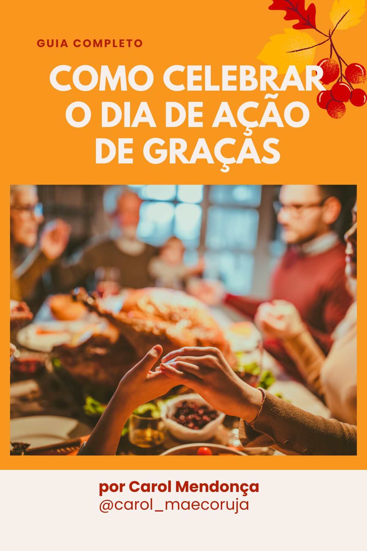 Guia Completo - Dia de Ação de Graças (1200 x 1800 px) (2)-min (1)